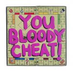 You Bloody Cheat